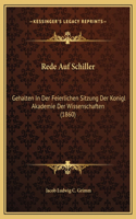 Rede Auf Schiller: Gehalten In Der Feierlichen Sitzung Der Konigl Akademie Der Wissenschaften (1860)
