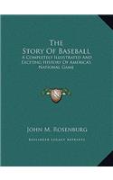 The Story Of Baseball