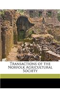 Transactions of the Norfolk Agricultural Society Volume 1857-60