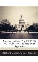 Appropriations for Fy 2005