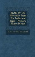 Myths of the Norsemen from the Eddas and Sagas