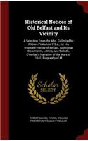 Historical Notices of Old Belfast and Its Vicinity
