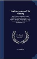 Leytonstone and Its History