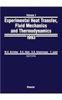 Experimental Heat Transfer, Fluid Mechanics and Thermodynamics 1993
