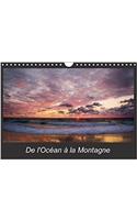 De L'ocean a La Montagne 2018