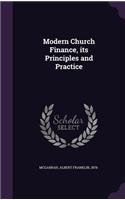 Modern Church Finance, its Principles and Practice