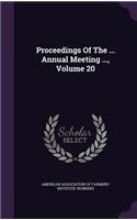 Proceedings of the ... Annual Meeting ..., Volume 20