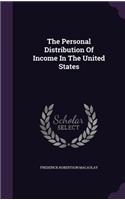 The Personal Distribution Of Income In The United States
