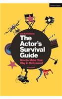 The Actor's Survival Guide