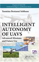 Intelligent Autonomy of UAVs