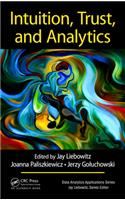 Intuition, Trust, and Analytics