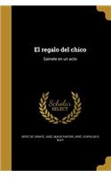regalo del chico