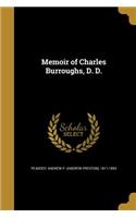 Memoir of Charles Burroughs, D. D.