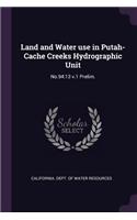 Land and Water use in Putah-Cache Creeks Hydrographic Unit