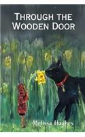 Through the Wooden Door