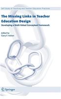 Missing Links in Teacher Education Design