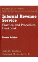 Internal Revenue Service Practice and Procedure Deskbook