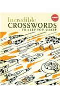 Incredible Crosswords to Keep You Sharp: (AARP®)