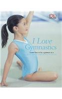 I Love Gymnastics
