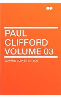Paul Clifford Volume 03