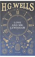 Love And Mr. Lewisham