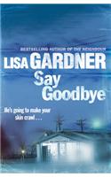 Say Goodbye