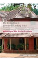 The Bungalow in Twentieth-Century India