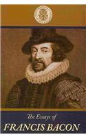 The Essays of Francis Bacon