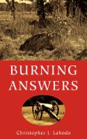 Burning Answers