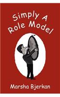Simply A Role Model
