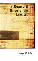 The Origin and Nature of the Emotions