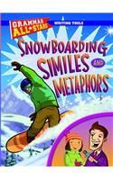 Snowboarding Similes and Metaphors