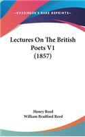 Lectures on the British Poets V1 (1857)
