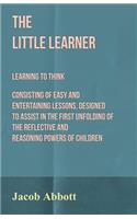 Little Learner - Learning to Think