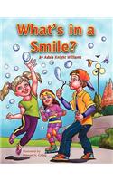 What's In A Smile