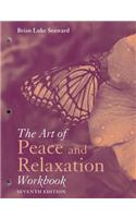 Art of Peace and Relaxation Workbook