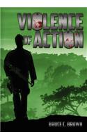Violence of Action