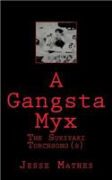 Gangsta Myx