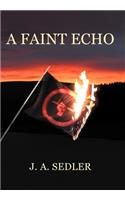 Faint Echo