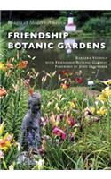 Friendship Botanic Gardens