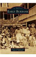 Early Burbank