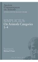 Simplicius: On Aristotle Categories 1-4: On Aristotle Categories 1-4(Ancient Commentators on Aristotle)