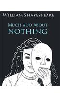 Much Ado About Nothing In Plain and Simple English