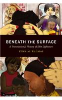 Beneath the Surface