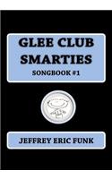 Glee Club Smarties Songbook