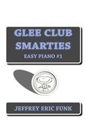 Glee Club Smarties Easy Piano