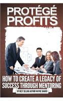 Protégé Profits
