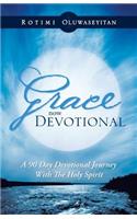 Grace Now Devotional: A 90 Day Devotional Journey with the Holy Spirit