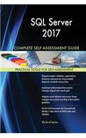 SQL Server 2017 Complete Self-Assessment Guide