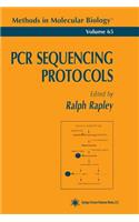 PCR Sequencing Protocols: (65 Methods in Molecular Biology)